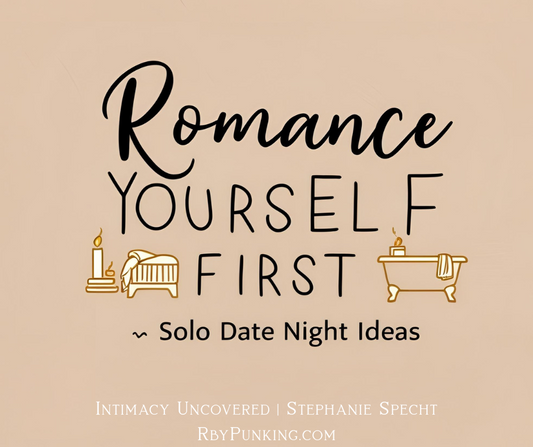 How to Create a Solo Date Night Ritual for Yourself