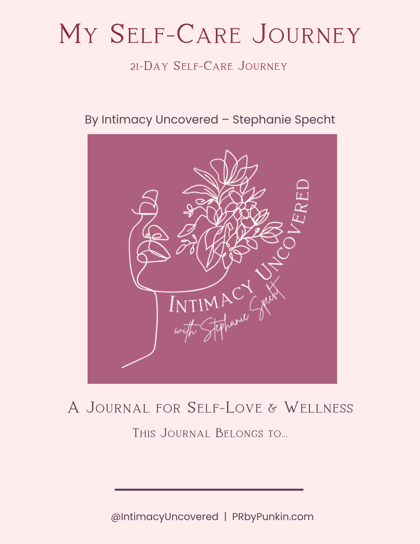 My Self Care Journey - Self Guided Journal